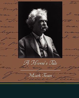 A Horse's Tale 1438526660 Book Cover