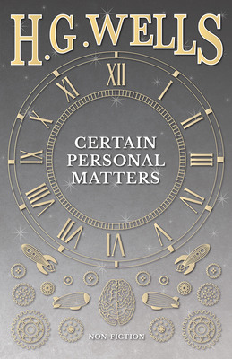 Certain Personal Matters 1473332982 Book Cover
