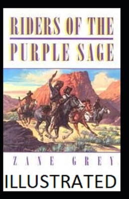 Paperback Riders of the Purple Sage Illustrated Book