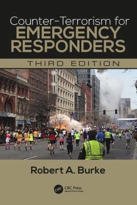 Counter-Terrorism for Emergency Responders 1498751954 Book Cover