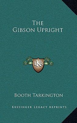The Gibson Upright 1163358622 Book Cover