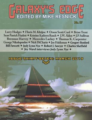 Galaxy's Edge Magazine: Issue 37, March 2019 1612424503 Book Cover