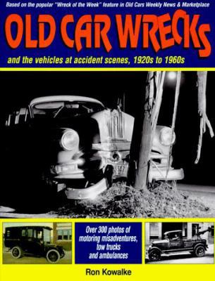 Old Car Wrecks 0873415108 Book Cover