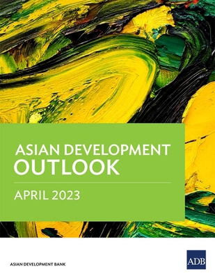 Asian Development Outlook April 2023 9292700936 Book Cover