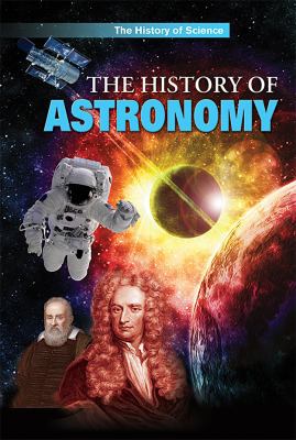 The History of Astronomy 1508177031 Book Cover