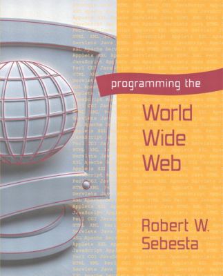 Programming the World Wide Web 0201704846 Book Cover