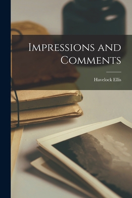 Impressions and Comments B0BQJVBL1S Book Cover