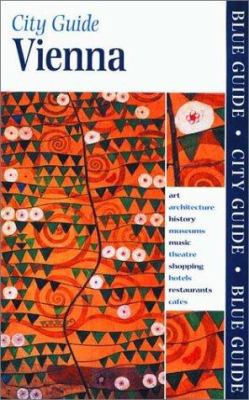 Blue Guide Vienna (Second Edition) (Blue Guides) 0393323463 Book Cover