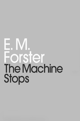 Paperback The Machine Stops Illustrated Book
