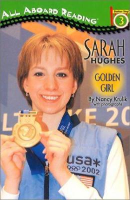 Sarah Hughes: Golden Girl 0448431025 Book Cover