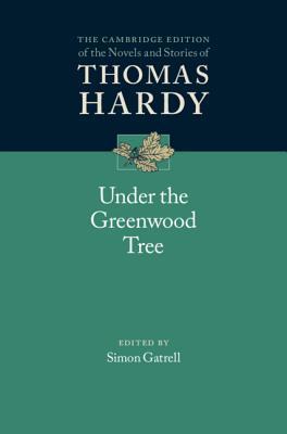 Under the Greenwood Tree 1107089026 Book Cover