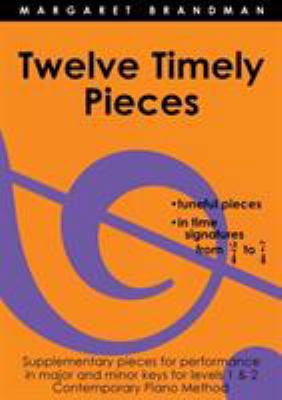Twelve Timely Pieces 0949683175 Book Cover