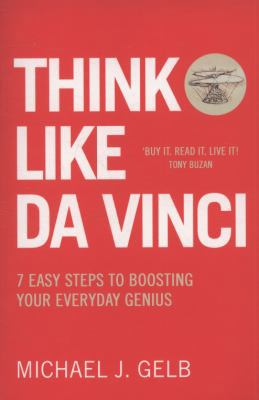 Think Like Da Vinci: 7 Easy Steps to Boosting Y... 0007323824 Book Cover