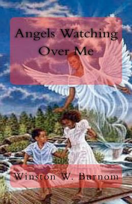Angels Watching Over Me 1441405151 Book Cover