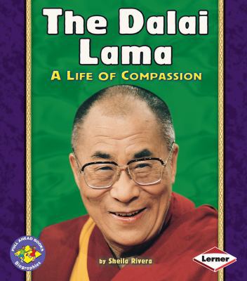 The Dalai Lama: A Life of Compassion 0822564351 Book Cover