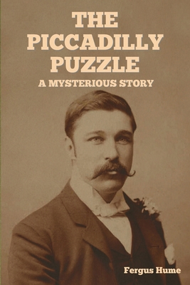 The Piccadilly Puzzle: A Mysterious Story B0DSB1D6QN Book Cover