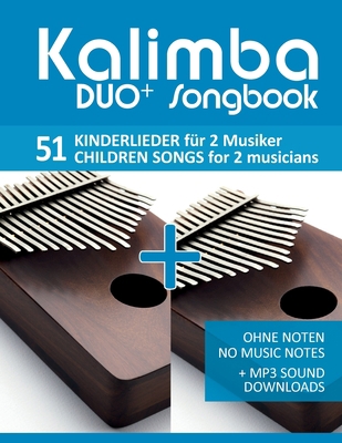 Kalimba Duo+ Songbook - 51 Kinderlieder für 2 M... [German] B08JDXBKBN Book Cover