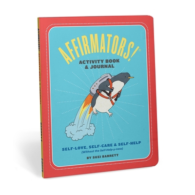 Affirmators! Activity Book & Journal (Sb) 1683495195 Book Cover