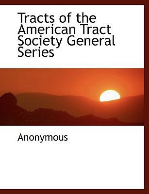 Tracts of the American Tract Society General Se... [Large Print] 1116028409 Book Cover