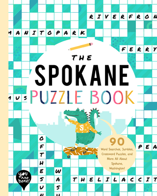 The Spokane Puzzle Book: 90 Word Searches, Jumb... 1952239516 Book Cover