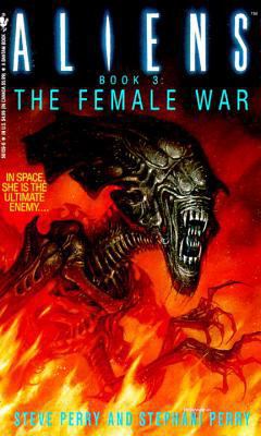 The Female War: Aliens, Book 3 0553561596 Book Cover