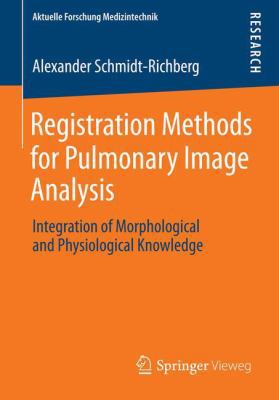 Registration Methods for Pulmonary Image Analys... 3658016612 Book Cover