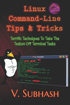 Linux Command-Line Tips & Tricks: Terrific Tech... 9357683046 Book Cover