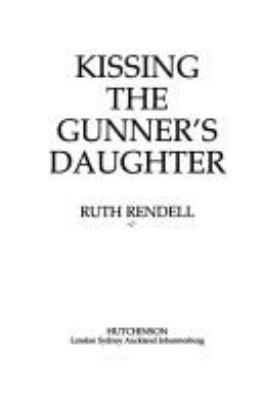 Kissing the gunner's daughter [Spanish] 0091752183 Book Cover