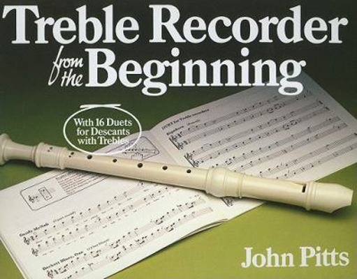 Treble Recorder from the Beginning 0711950768 Book Cover
