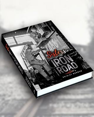 Hardcover Sisters of the Iron Road Book