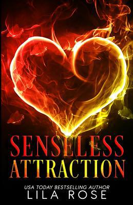 Senseless Attraction 0648496066 Book Cover
