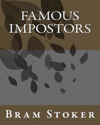 Famous Impostors 1533311625 Book Cover