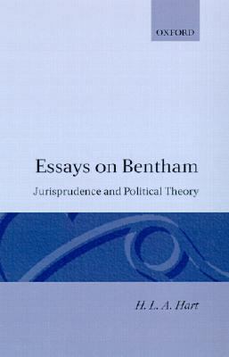 Essays on Bentham: Jurisprudence and Political ... 0198253486 Book Cover