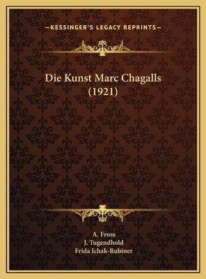 Die Kunst Marc Chagalls (1921) [German] 1169682812 Book Cover