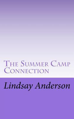 The Summer Camp Connection 1986948013 Book Cover