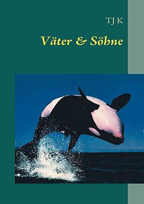 Väter & Söhne: Connor und Scott [German] 3837078825 Book Cover
