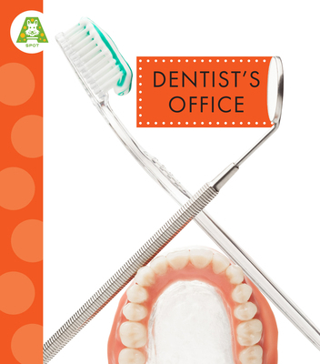 Dentist's Office B0FBQM85PZ Book Cover