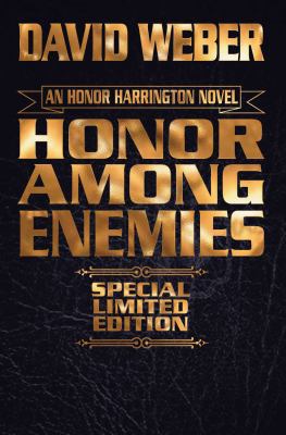 Honor Among Enemies, Limited Leatherbound Edition 1481482963 Book Cover