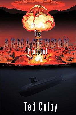 The Armageddon Protocol 144906079X Book Cover