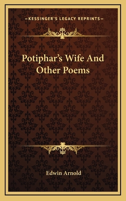 Potiphar's Wife and Other Poems 1163390321 Book Cover