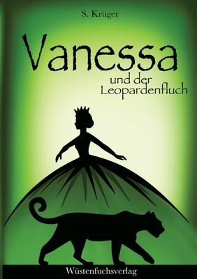 Vanessa und der Leopardenfluch: Abenteuer einer... [German] 3347873955 Book Cover