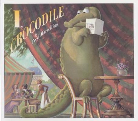 I, Crocodile 0060088591 Book Cover