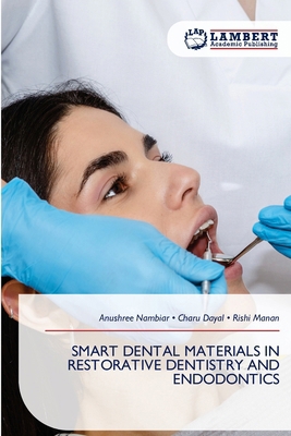 Smart Dental Materials in Restorative Dentistry... 6630167880 Book Cover