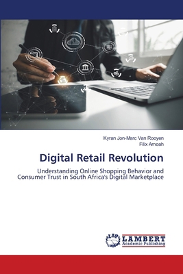 Digital Retail Revolution 620844912X Book Cover