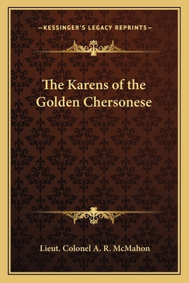 The Karens of the Golden Chersonese 1162635673 Book Cover