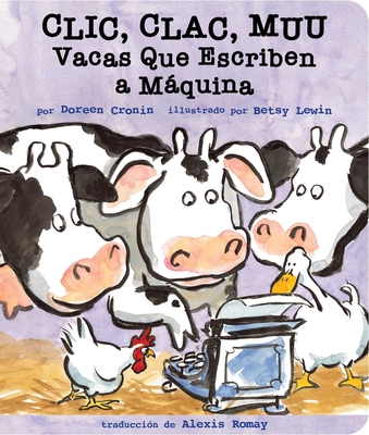 CLIC, Clac, Muu (Click, Clack, Moo): Vacas Que ... [Spanish] 1665927208 Book Cover