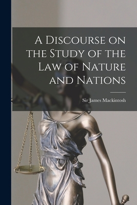 A Discourse on the Study of the Law of Nature a... 1014430925 Book Cover