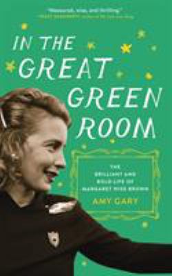 In the Great Green Room 1250160626 Book Cover