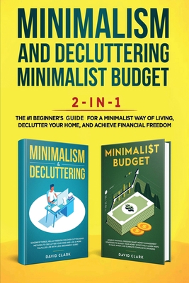 Minimalism Decluttering and Minimalist Budget 2... 1951266390 Book Cover