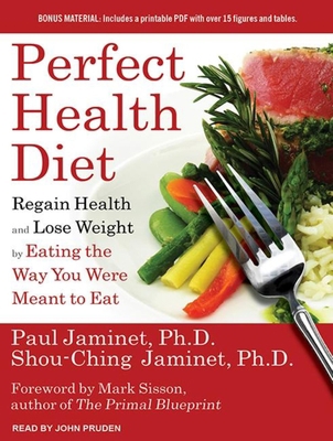 Perfect Health Diet: Regain Health and Lose Wei... 1452642206 Book Cover